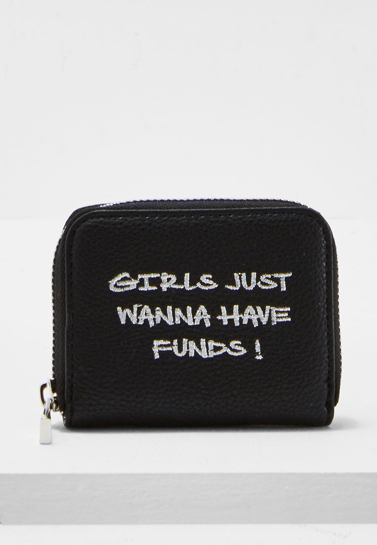 Girls Just Wanna Have Funds Purse