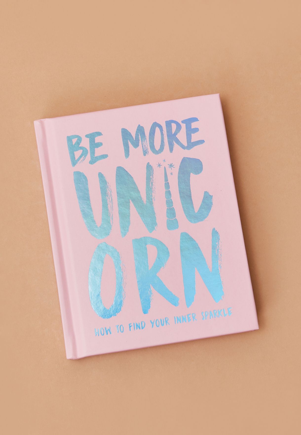 كتاب" Be More Unicorn" (كن احادي القرن اكثر)