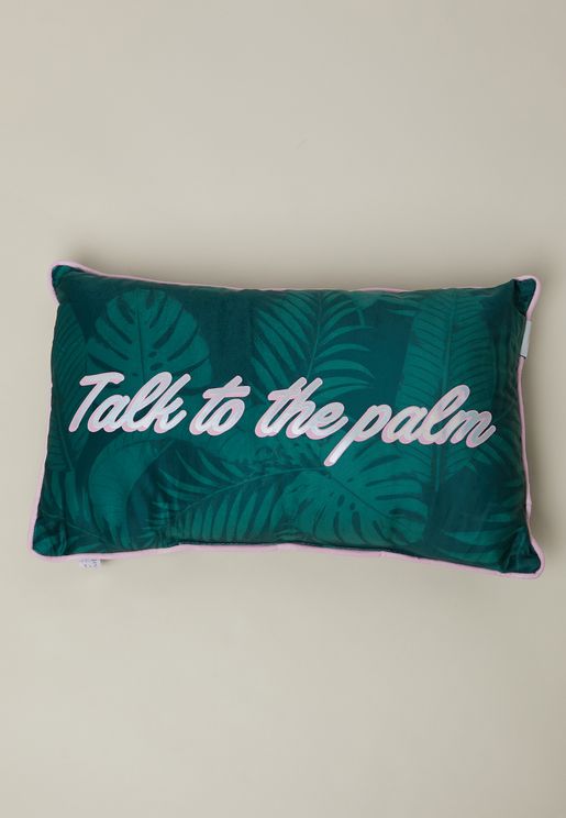 Talk To The Palm Filled Shaped Cushion 30 x 50cm